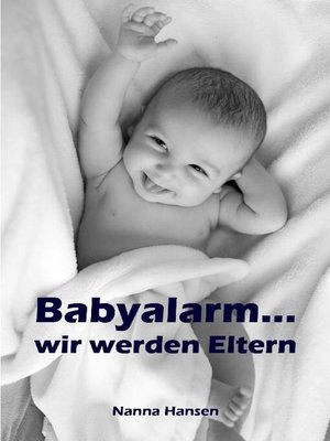 cover image of Babyalarm...wir werden Eltern
